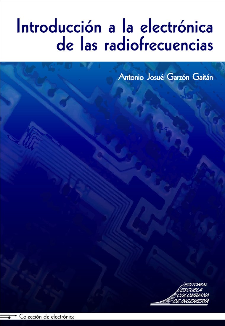 Introducción a la electrónica de las radiofrecuencias