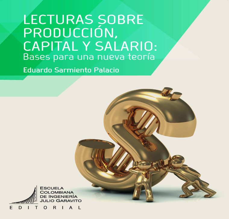 Lecturas sobre producción, capital y salario