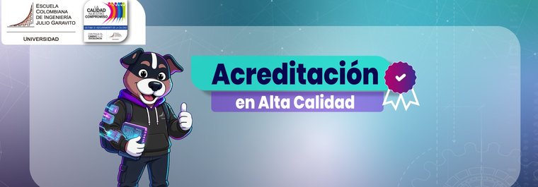Renovación de la Acreditación - Escuela Colombiana de Ingeniería Julio Garavito1