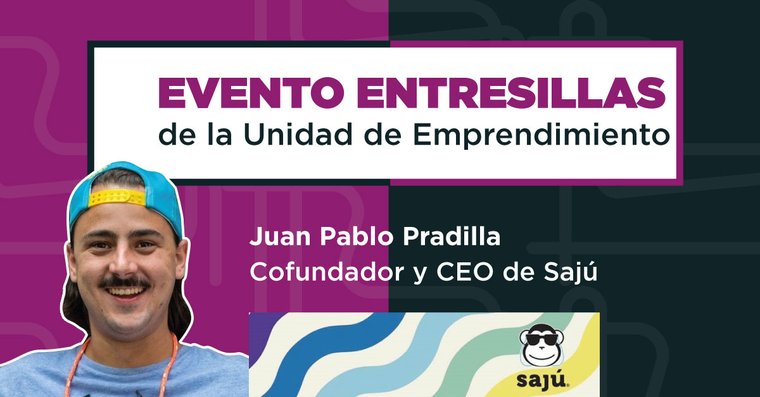 UGE-Entre-Sillas-conferencista-Juan-Pablo-Pradilla-Co-Fundador-y-CEO-de-Sajú.jpg