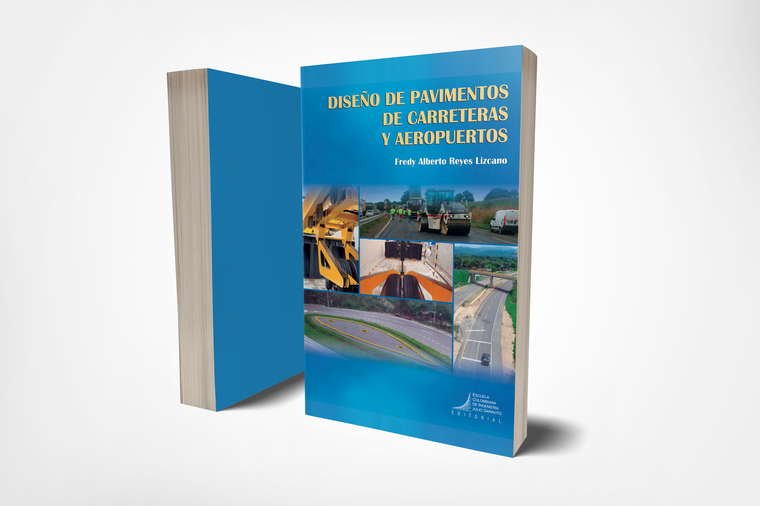Diseño de pavimentos de carreteras y aeropuertos