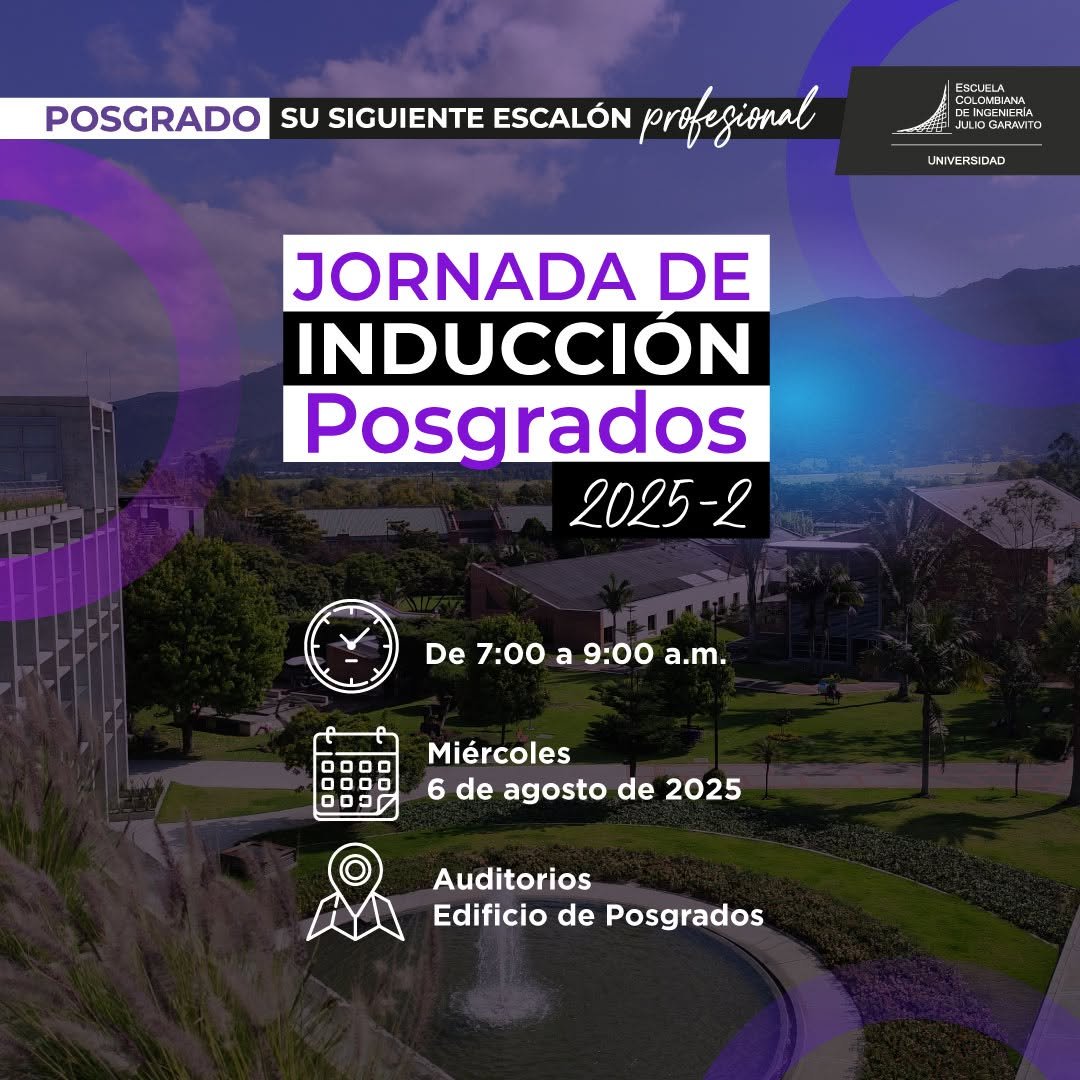 ¡Bienvenidos a un nuevo comienzo!
📅 Este 6 de agosto te esperamos en la 𝗝𝗼𝗿𝗻𝗮𝗱𝗮 𝗱𝗲 𝗜𝗻𝗱𝘂𝗰𝗰𝗶𝗼́𝗻 𝗱𝗲 𝗣𝗼𝘀𝗴𝗿𝗮𝗱𝗼𝘀 de la Escuela, desde las 7:00 a.m. en el campus universitario (auditorios, edificios de posgrados).

🔗 Un espacio para prepararte, conectar y descubrir cómo la ciencia, la tecnología, la innovación y el emprendimiento se unen para formar líderes que transforman el mundo.

¡Te esperamos!