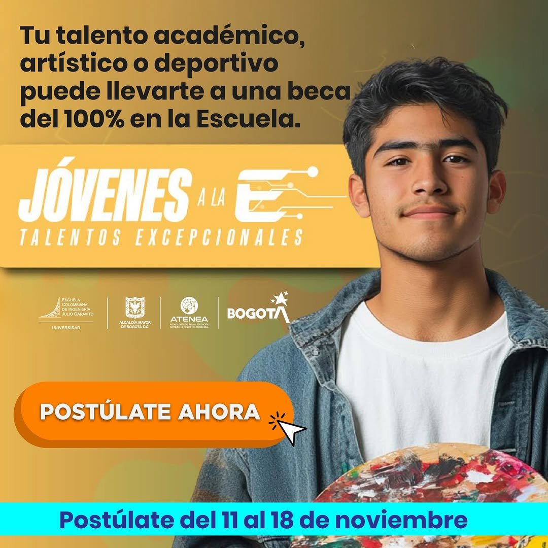 👉Jóvenes a la E - #TalentosExcepcionales apoya a estudiantes que se destacan por su excelencia académica, artística o deportiva.

Si lograste una Prueba Saber 11 con percentil 99 y 100 o eres deportista o artista con una trayectoria destacada en Bogotá y recibiste un correo de la Agencia Atenea, esta convocatoria es para ti.

Conoce más aquí:
http://agenciaatenea.gov.co