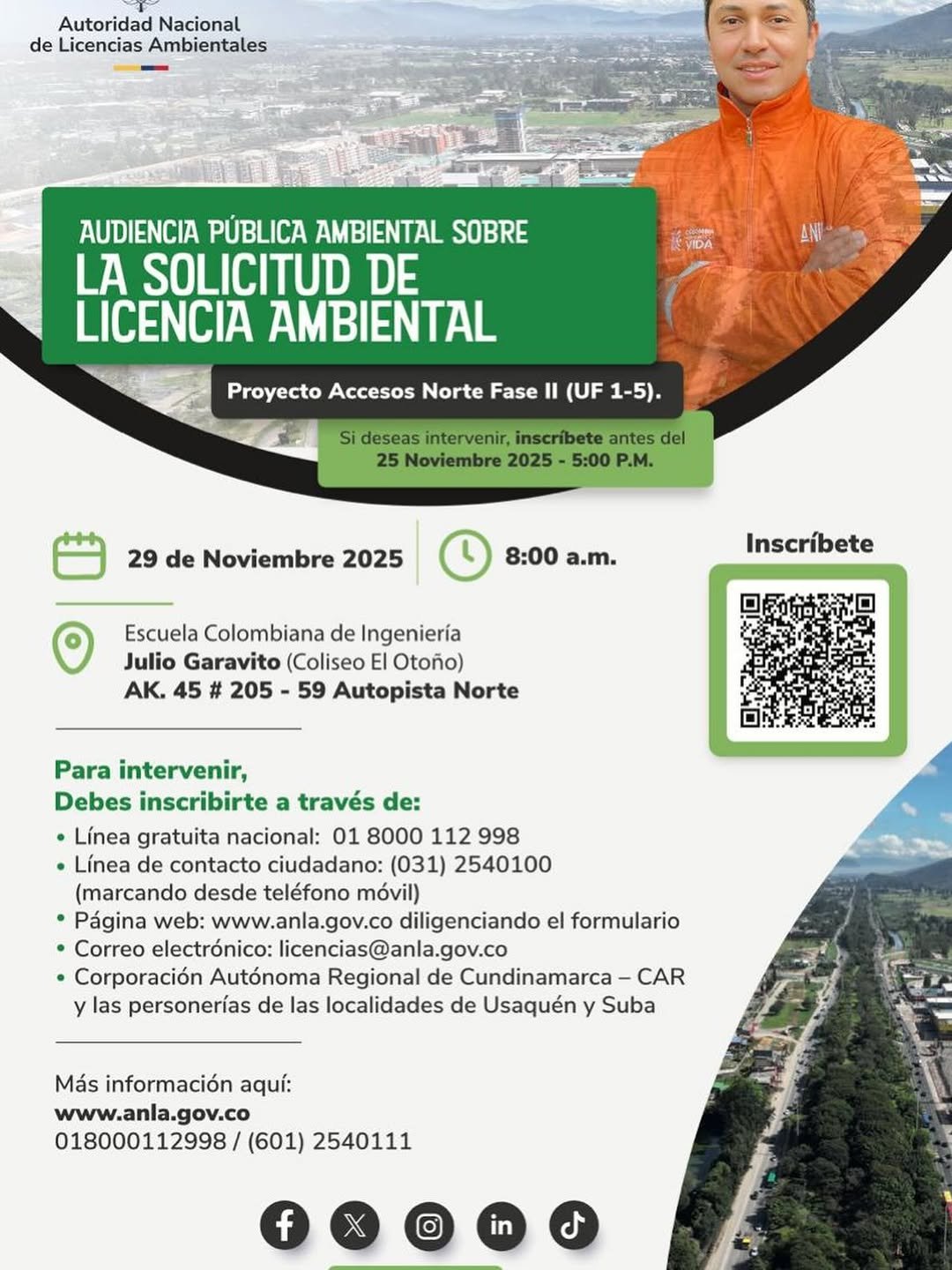 Si estás interesado en el proyecto #AccesosNorteFaseII participa en la Audiencia Pública Ambiental, que se llevará a cabo el 29 de noviembre a partir de las 8:00 a.m. en la Universidad Escuela Colombiana de Ingeniería.

🗣️ Recuerda: si deseas intervenir con una ponencia, podrás hacerlo, pero requiere inscripción. En esta publicación encontrarás toda la información para realizar el respectivo registro.

👥 Si prefieres asistir sin intervenir, ¡también podrás hacerlo sin inscripción!
