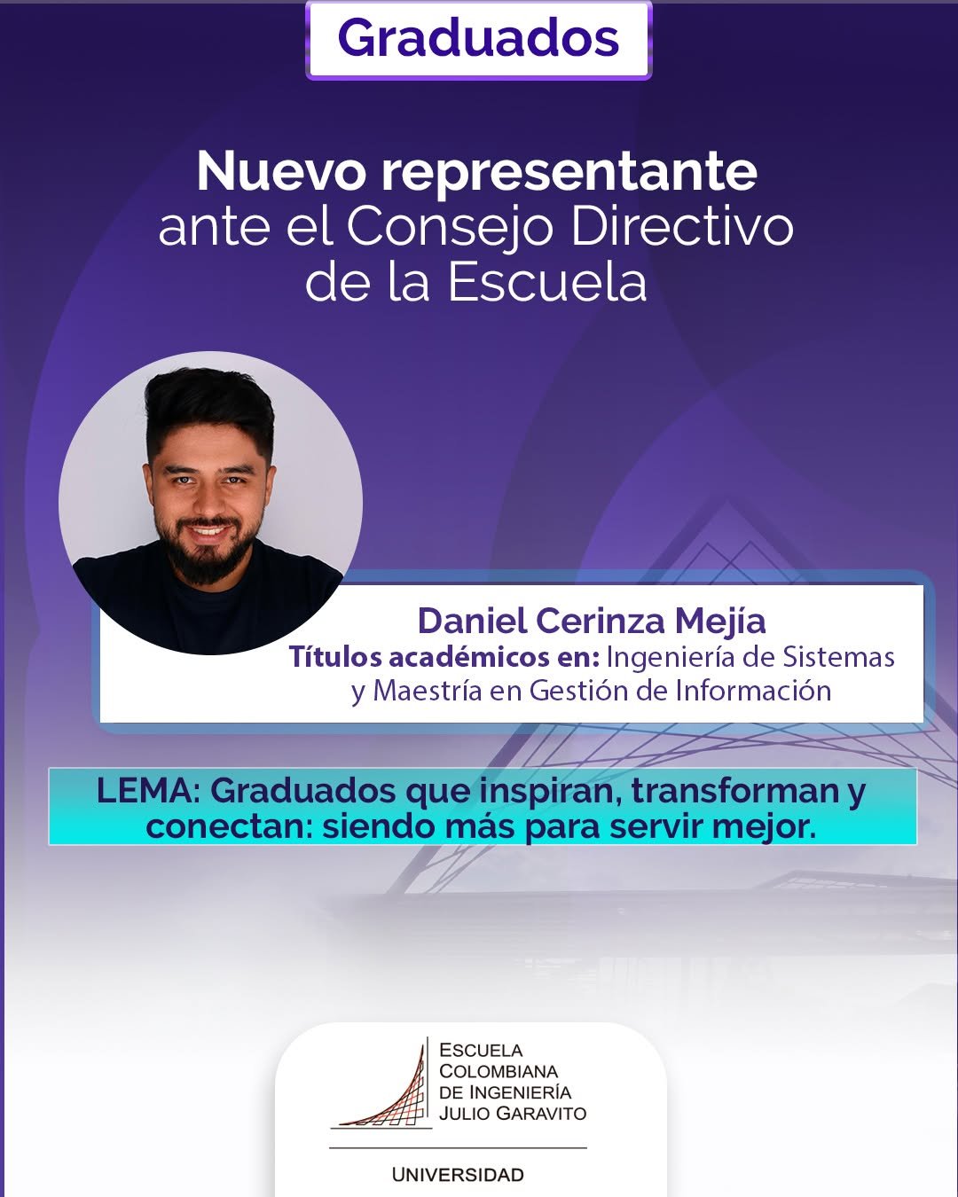 ¡Felicitamos a los graduados elegidos como representantes ante el Consejo Directivo de la Escuela! 👏

🔹 Representante principal: Daniel Cerinza Mejía
 🔹 Representante suplente: Margarita Serrano López 

Su compromiso y liderazgo fortalecen la voz de nuestros profesionales en las decisiones que construyen el futuro de la institución.