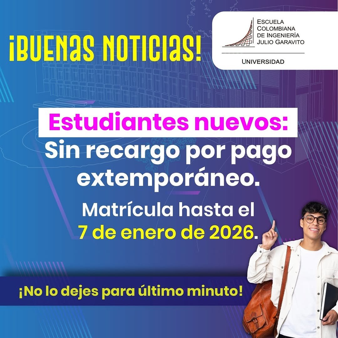 ¡Buenas noticias! 🙌
Exoneramos el recargo por pago extemporáneo para estudiantes nuevos.
Inscríbete y paga tu matrícula sin recargo hasta el 7 de enero de 2026.
👉 ¿Aún no te has inscrito? Estás a tiempo.