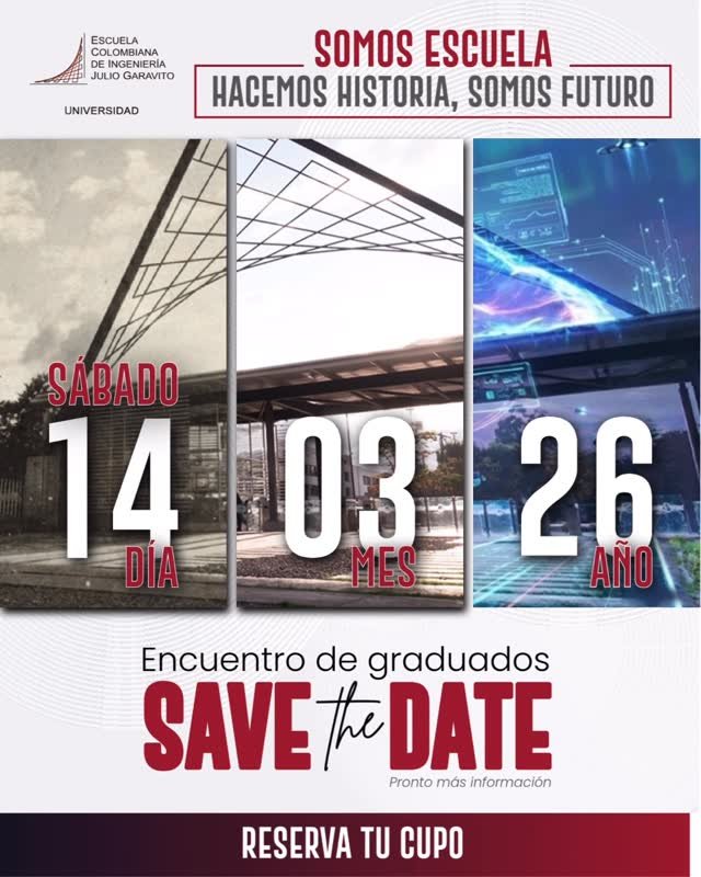 ¡El Encuentro de Graduados que estabas esperando ya tiene fecha! 🤩

El 14 de marzo de 2026 nos reuniremos para seguir haciendo historia y construir juntos el futuro.

🎓 Somos Escuela, Somos Historia, Hacemos Futuro.
💛 ¡Reserva tu cupo ahora en nuestra bio!