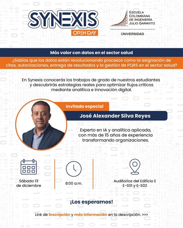 Súmate al encuentro donde nace la innovación con datos. 💡📊
Participa en SYNEXIS y conecta con proyectos que están transformando sectores desde la analítica.
🔗 Inscríbete ahora: link en nuestras historias.