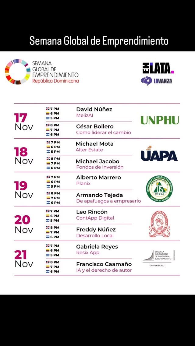 ¿Sabías que esta semana se celebra la Semana Global de Emprendimiento, una iniciativa presente en más de 180 países que conecta a millones de personas apasionadas por crear, innovar y emprender? 🌍🚀

La @escuelaing a través del @adminescuelaing hace parte de esta agenda internacional junto a aliados como:

Fundación Enlata @enlata.do
IAvanza
UNPHU
UAPA
UTESA

Durante esta semana tendrás acceso VIRTUAL a conferencias con emprendedores y expertos de la región, casos de éxito, y conversaciones reales sobre liderazgo, IA, transformación digital, inversión y emprendimiento. Sin costo alguno! 💡

📲 ¿Cómo registrarte?

1️⃣ Ingresa al enlace disponible en la biografía de @enlata.do
2️⃣ O escribe al número de contacto: +1 (809) 639-5999
3️⃣ Registra tus datos y recibirás la confirmación con los enlaces de acceso según el día y la conferencia.

📅 Fechas del 17 al 21 de noviembre

¡No te quedes por fuera! Aprovecha esta oportunidad para inspirarte, aprender de líderes de la región y fortalecer tu espíritu emprendedor.

Nos vemos en las sesiones 🎉🚀