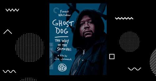 Ghost Dog del director Jim Jarmusch
